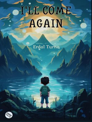 cover image of I'll Come Again
